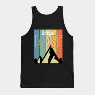 Let's Get Lost Mountain Hiking Climbing Camping Retro Rainbow Sunset Vintage Look Tank Top